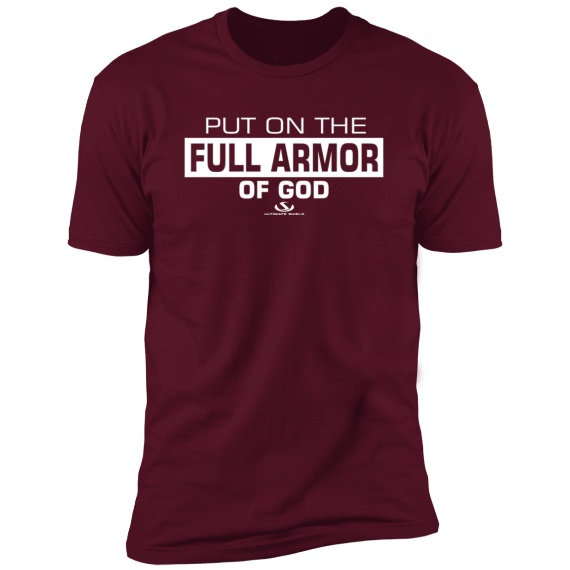 PUT ON THE FULL ARMOR OF GOD  Premium Short Sleeve T-Shirt