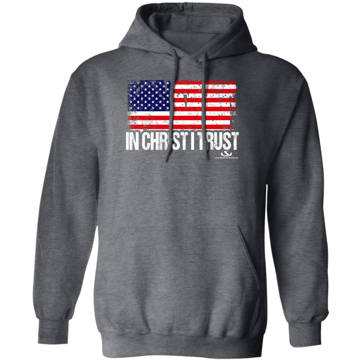 IN CHRIST I TRUST Pullover Hoodie