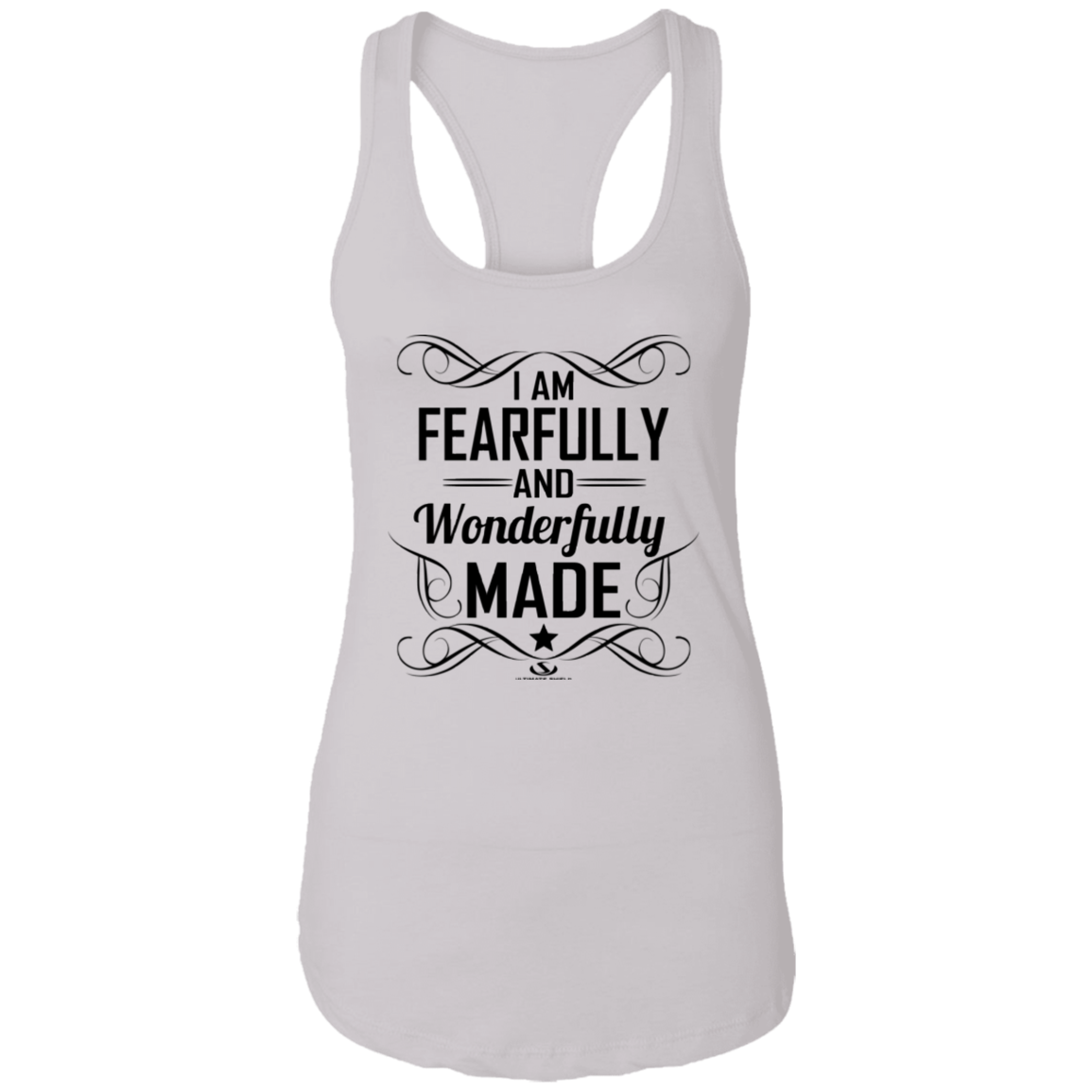 I AM FEARFULLY AND WONDERFULLY MADE  Ladies Ideal Racerback Tank