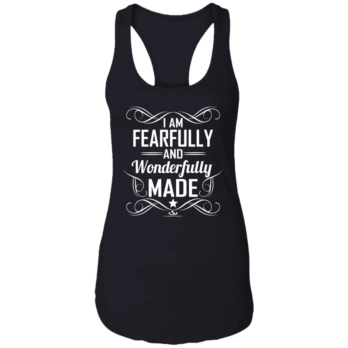 I AM FEARFULLY AND WONDERFULLY MADE  Ladies Ideal Racerback Tank