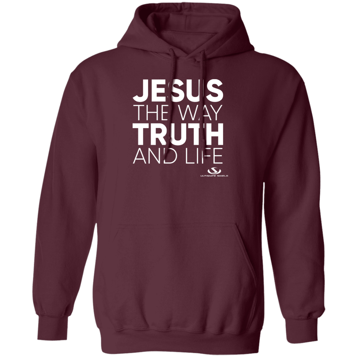 JESUS THE WAY TRUTH AND LIFE Pullover Hoodie