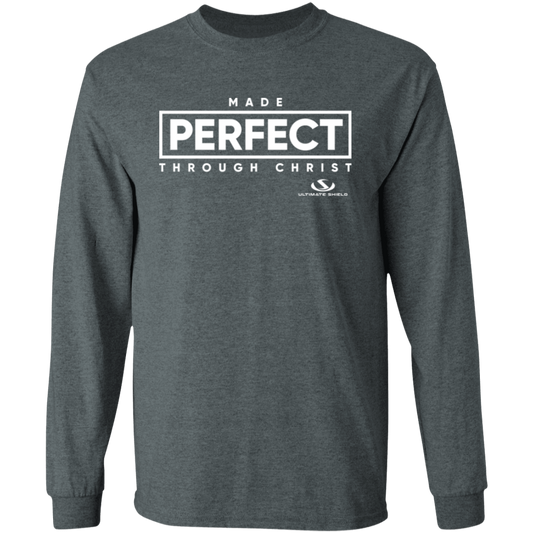 MADE PERFECT THROUGH CHRIST LS T-Shirt 5.3 oz.