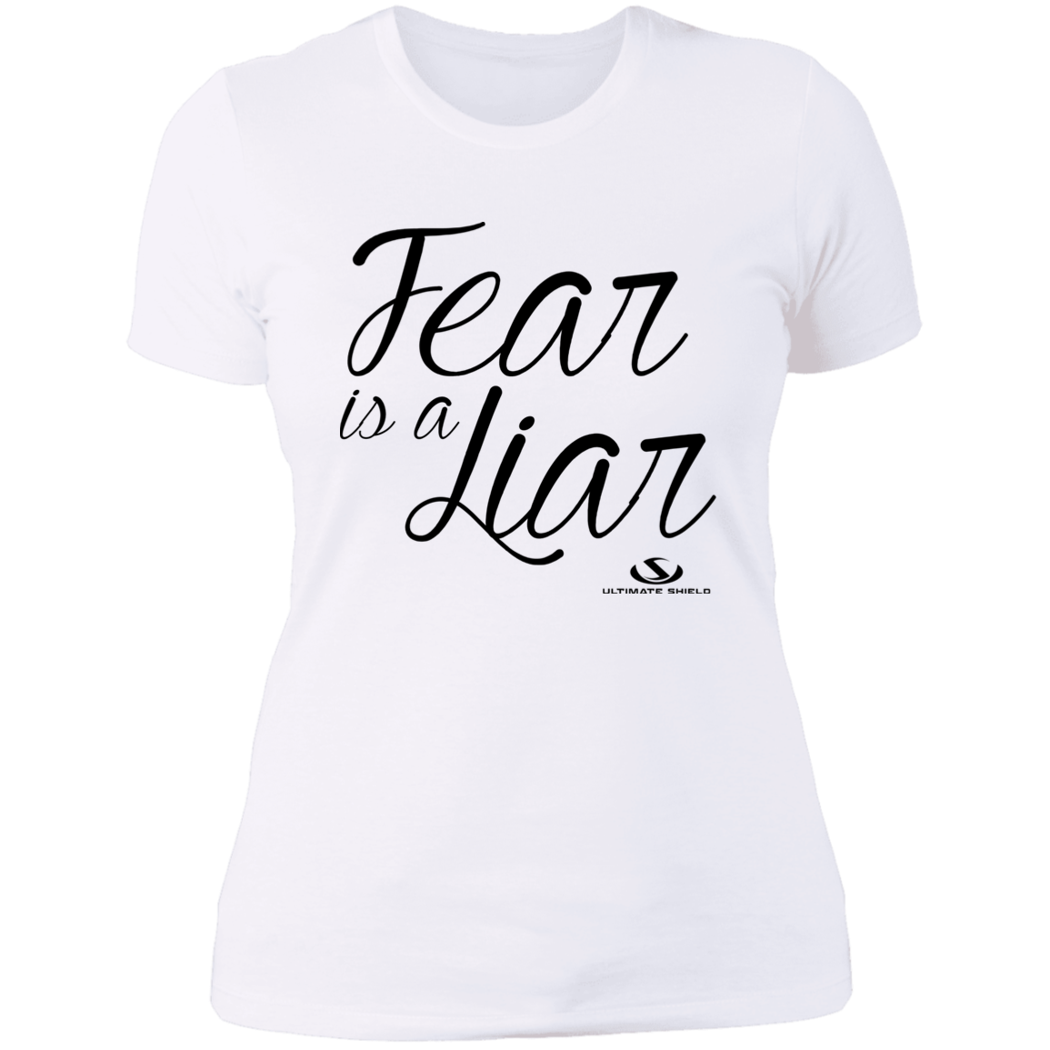 FEAR IS A LIAR Ladies' Boyfriend T-Shirt