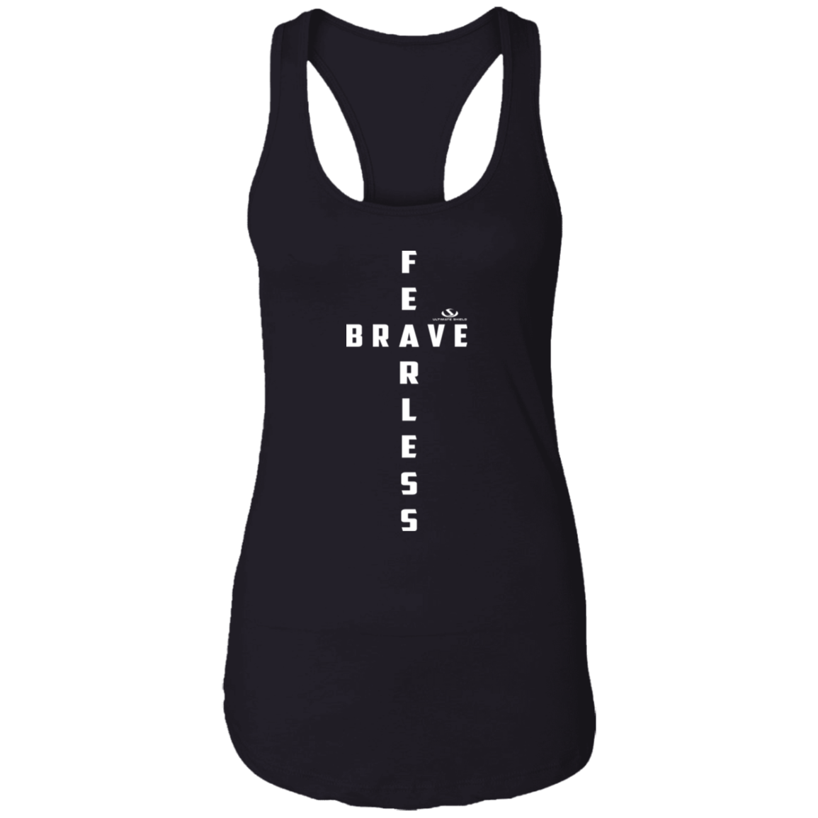 FEARFULLY / BRAVE  Ladies Ideal Racerback Tank