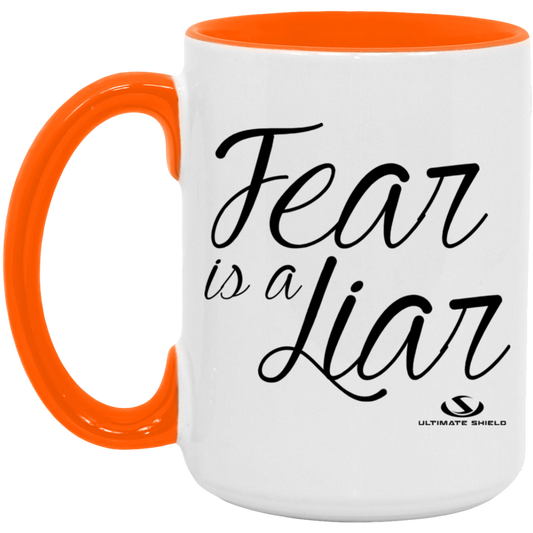 FEAR IS A LIAR 15oz. Accent Mug