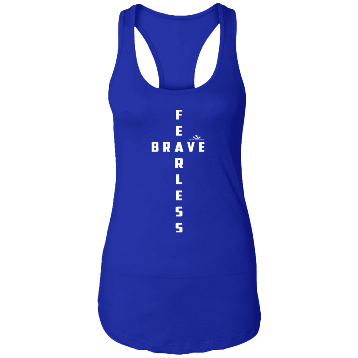 FEARFULLY / BRAVE  Ladies Ideal Racerback Tank