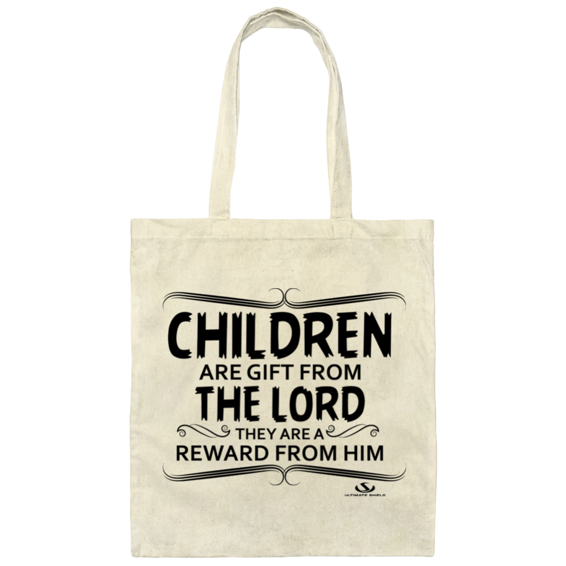 CHILDREN ARE GIFT FROM THE LORD  Canvas Tote Bag