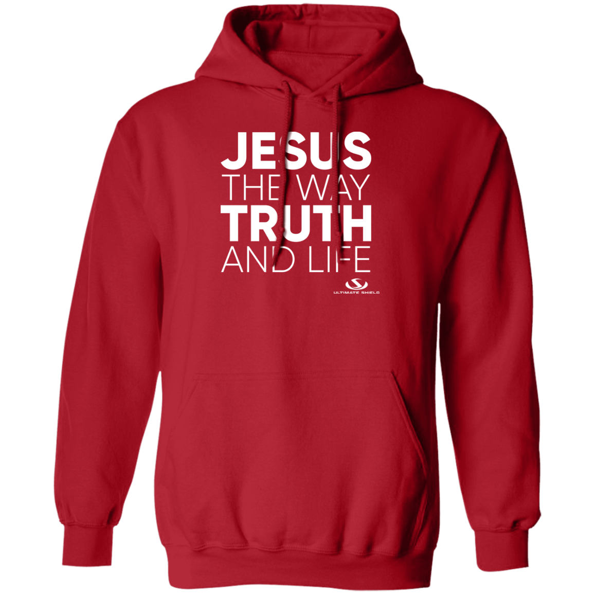 JESUS THE WAY TRUTH AND LIFE Pullover Hoodie